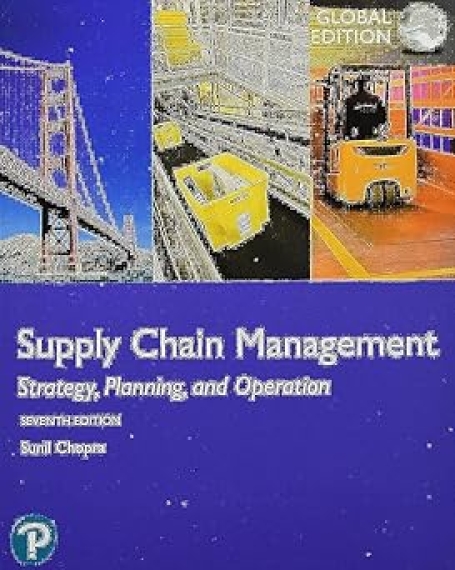 Supply Chain Management: Strategy Planning, and Operation (What s New in Operations Management)