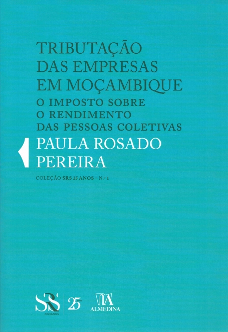 TRIBUTACAO DAS EMPRESAS EM MOCAMBIQUE - o imposto sobre o rendimento das pessoas colectivas