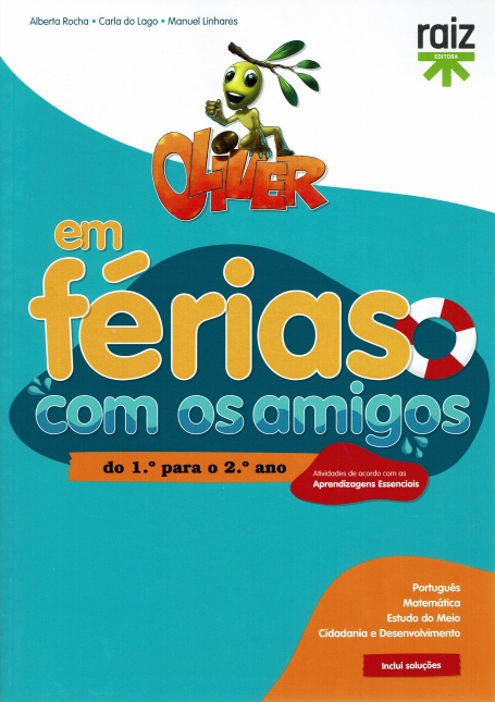 02171.13 - OLIVER EM FÉRIAS COM OS AMIGOS - DO 1º PARA O 2º ANO