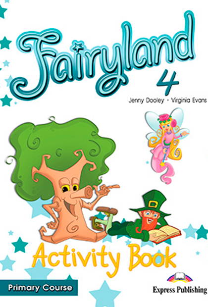 FAIRYLAND PRIMARY 4 - WORKBOOK