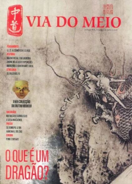 VIA DO MEIO N.º 3 - O QUE É UM DRAGÃO?