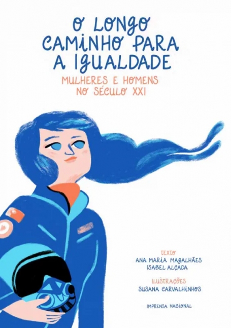 O LONGO CAMINHO PARA A IGUALDADE - Mulheres e Homens no Século XXI