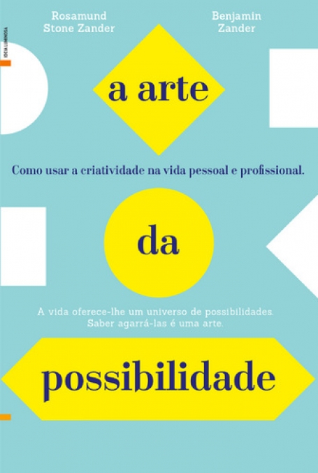 A ARTE DA POSSIBILIDADE