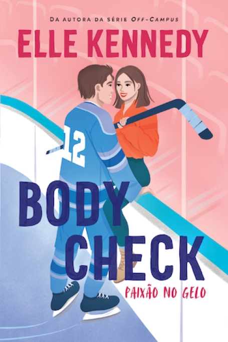 BODY CHECK - PAIXAO NO GELO