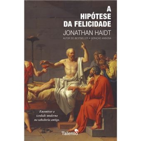 A HIPOTESE DA FELICIDADE