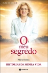 MEU SEGREDO - HISTORIAS DA MINHA VIDA