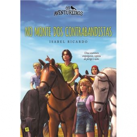 OS AVENTUREIROS 13 - NO MONTE DOS CONTRABANDISTAS