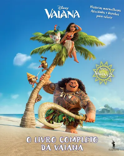 VAIANA - O LIVRO COMPLETO DA VAIANA
