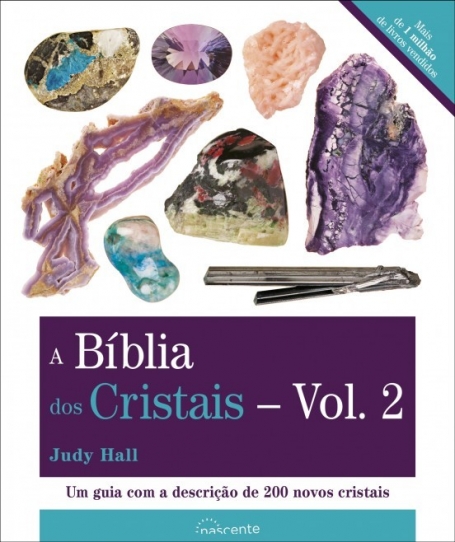A BIBLIA DOS CRISTAIS VOL. 2