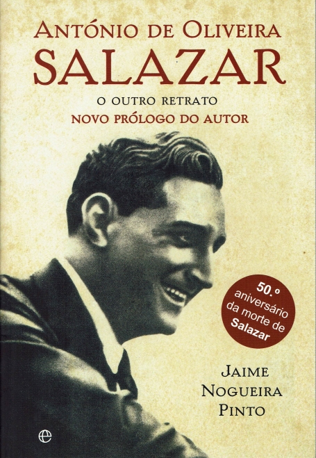 ANTONIO DE OLIVEIRA SALAZAR e o outro retrato