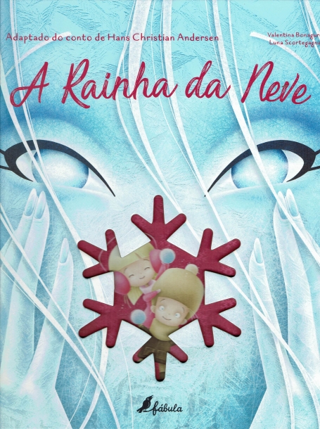 A RAINHA DA NEVE