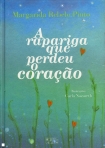 RAPARIGA QUE PERDEU O CORACAO