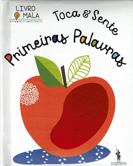 TOCA E SENTE : PRIMEIRAS PALAVRAS