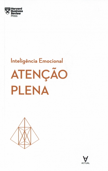 ATENÇÃO PLENA - INTELIGÊNCIA EMOCIONAL