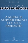 ALDEIA DE STEPHANTCHIKOVO E OS SEUS HABITANTES