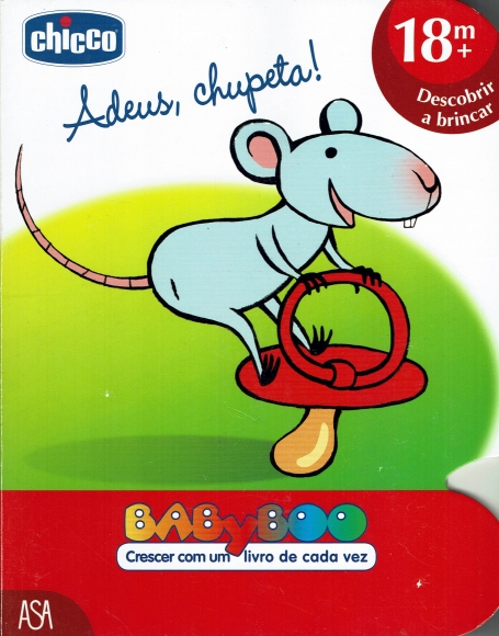 ADEUS, CHUPETA!