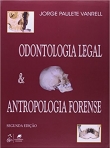 Odontologia Legal e Antropologia Forense - 2ª/2009