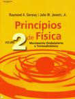 PRINCIPIOS DE FISICA VOL. 2 - MOVIMENTO ONDULATORIO E TERMODINAMICA