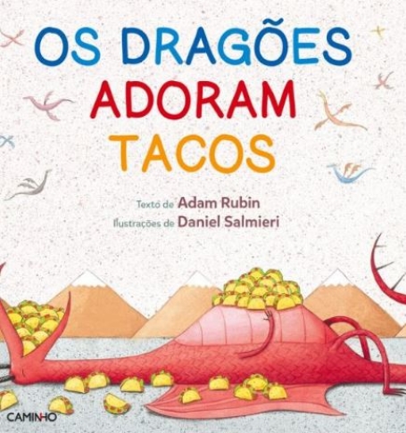 DRAGOES ADORAM TACOS