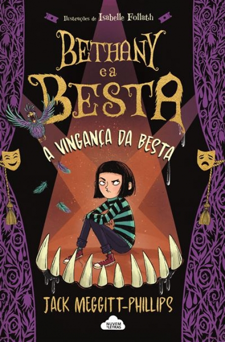 BETHANY E A BESTA - A VINGANÇA DA BESTA