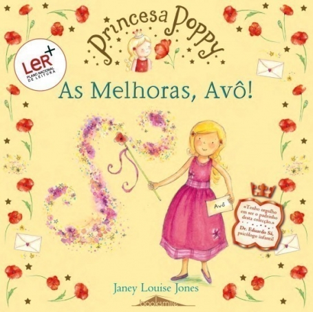 PRINCESA POPPY 9 - AS MELHORAS, AVÔ !