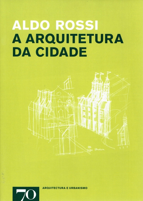 A ARQUITETURA DA CIDADE