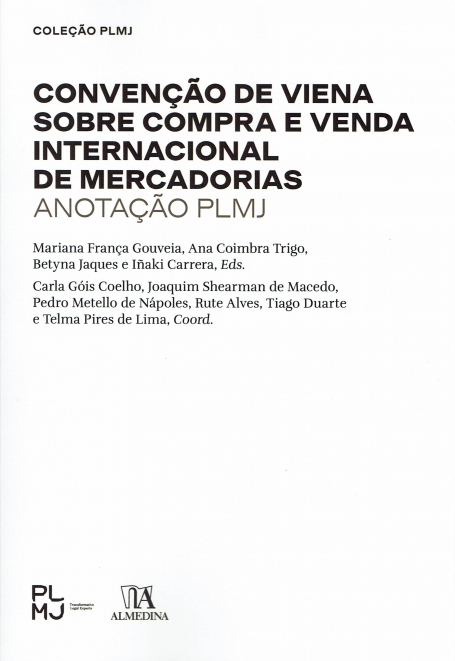 CONVENÇÃO DE VIENA SOBRE COMPRA E VENDA INTERNACIONALDE MERCADORIAS - ANOTAÇÃO PLMJ