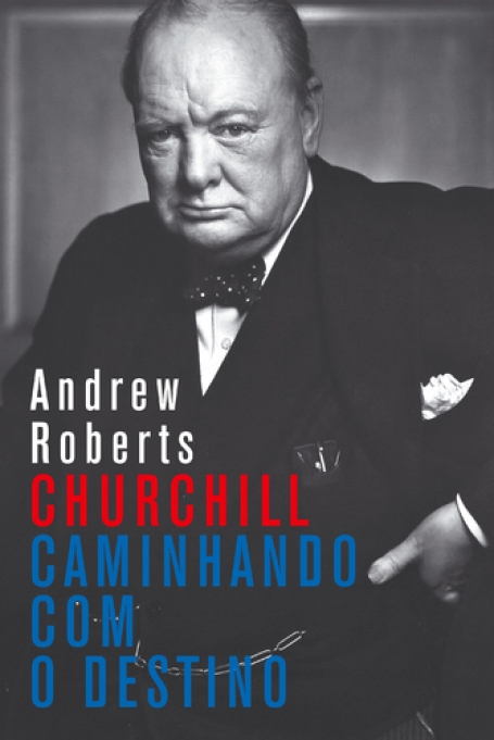 CHURCHILL - CAMINHANDO COM O DESTINO