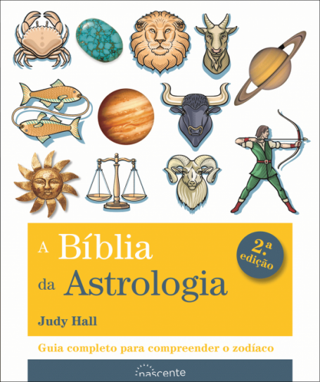 A BÍBLIA DA ASTROLOGIA