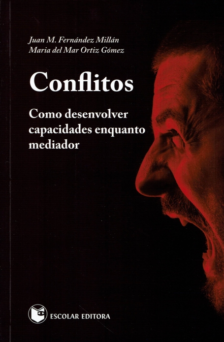 CONFLITOS - como desenvolver capacidades enquanto mediador