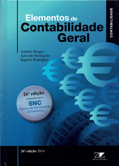 ELEMENTOS DE CONTABILIDADE GERAL 26ª EDICAO 2014 - DE ACORDO COM SNC
