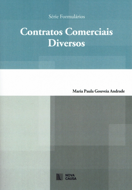 CONTRATOS COMERCIAIS DIVERSOS - SÉRIE FORMULÁRIOS