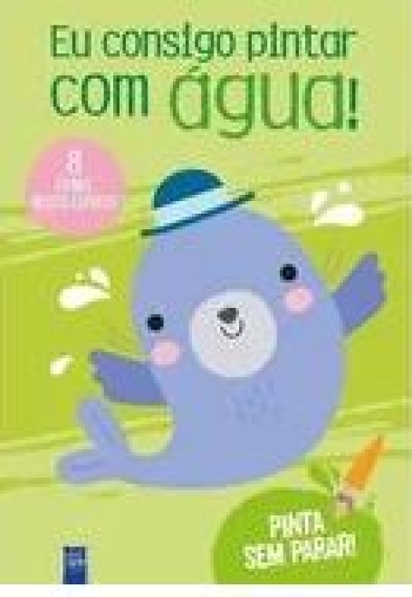 EU CONSIGO PINTAR COM ÁGUA - FOCA