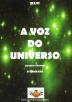 VOZ DO UNIVERSO 4º VOLUME - O CHAMADO