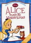 ALICE NO PAIS DAS MARAVILHAS - LIVRO A CORES COM JOGOS E ACTIVIDADES