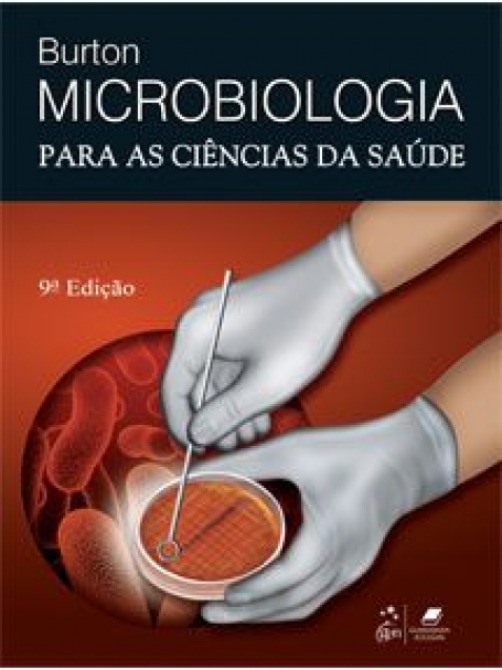 Burton | Microbiologia para as Ciências da Saúde - 9ª/2012