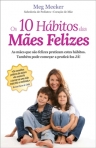 10 HABITOS DAS MAES FELIZES