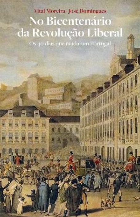 03285.10 NO BICENTENARIO DA REVOLUÇAO LIBERAL VOL 2 os 40 dias que mudaram portugal