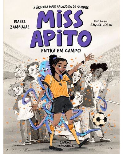 MISS APITO ENTRA EM CAMPO