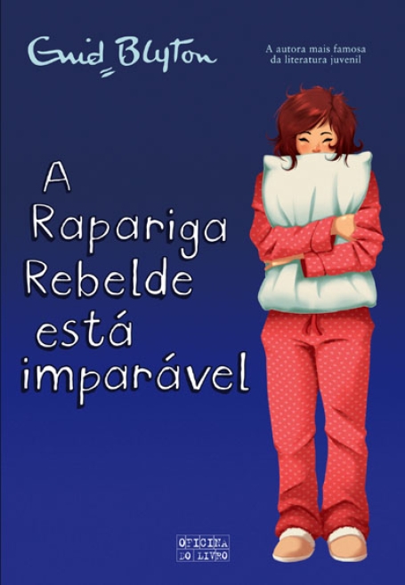 RAPARIGA REBELDE ESTA IMPARAVEL