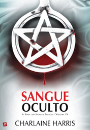 SANGUE OCULTO - SAGA SANGUE FRESCO VOL IV
