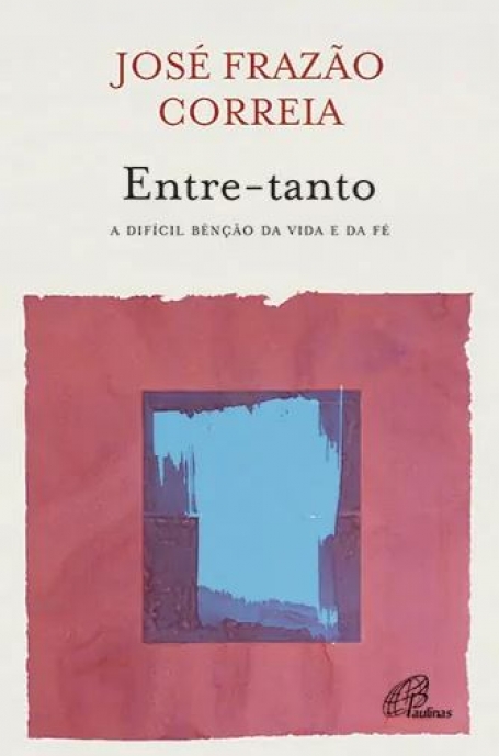 ENTRE-TANTO
