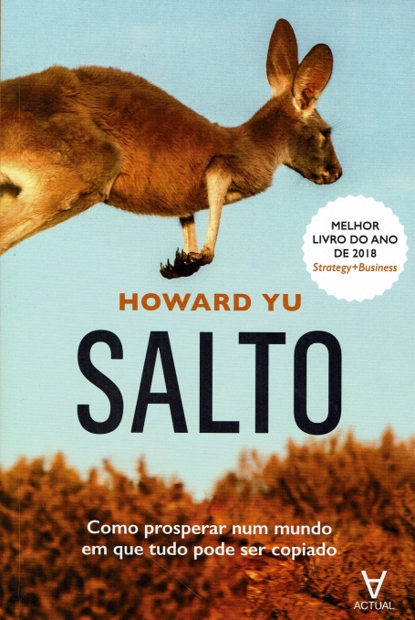 SALTO - como prosperar num mundo em que tudo pode ser copiado