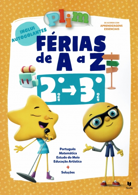 PLIM ! FÉRIAS DE A A Z - Do 2º para o 3º Ano