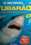 O INCRIVEL TUBARAO - CONSTROI O TEU FANTASTICO MODELO DE TUBARAO +7 ANOS