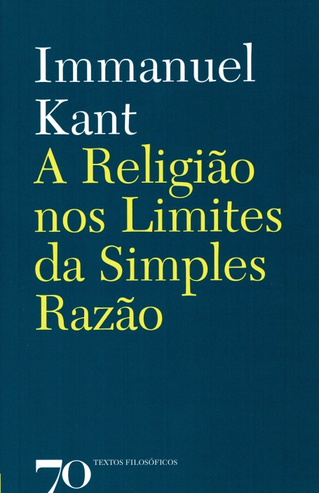 RELIGIAO NOS LIMITES DA SIMPLES RAZAO