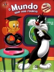 MUNDO QUE NOS RODEIA - LOONEY TUNES