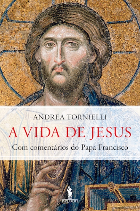 A VIDA DE JESUS