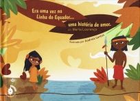 ERA UMA VEZ NA LINHA DO EQUADOR UMA HISTORIA DE AMOR