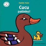 CUCU PATINHO!